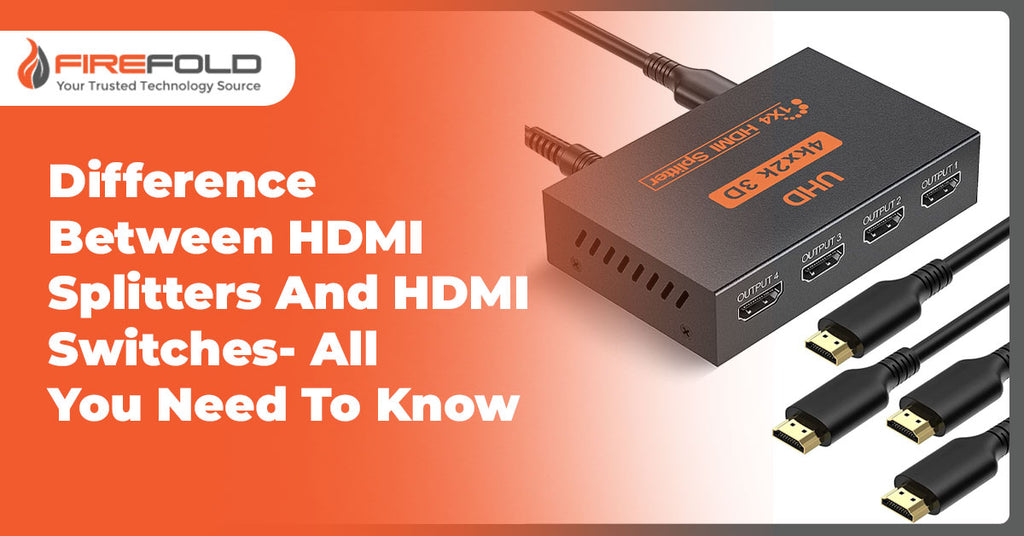 HDMI splitter vs. HDMI switch